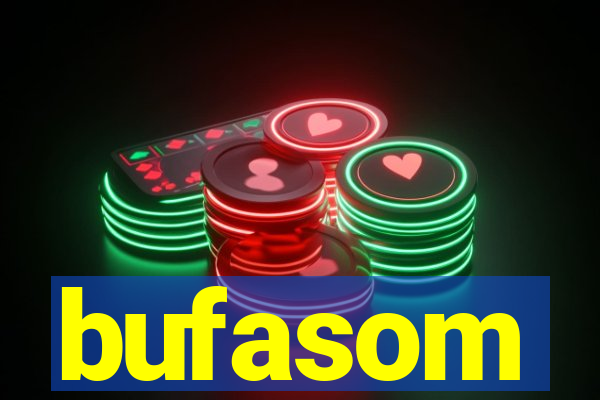 bufasom