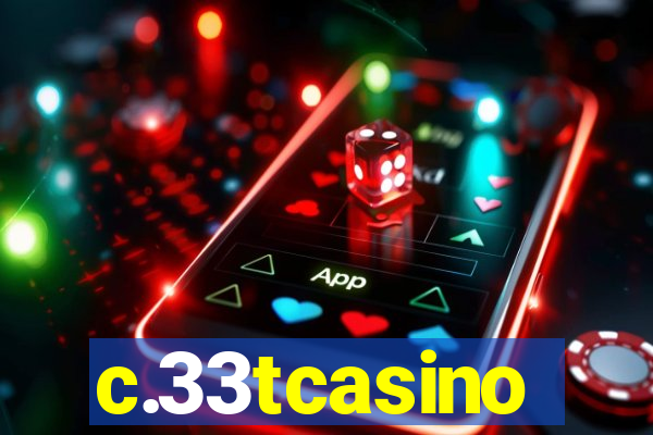 c.33tcasino