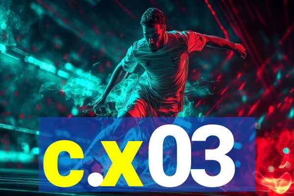 c.x03