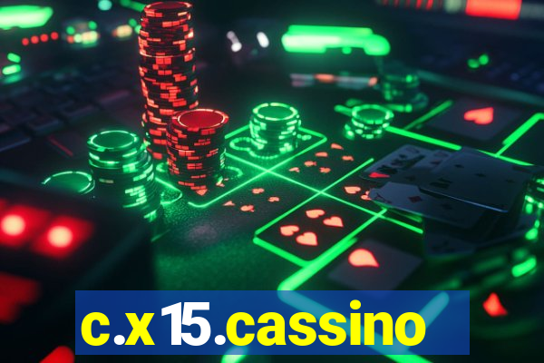 c.x15.cassino