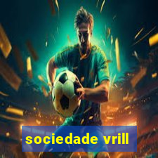 sociedade vrill