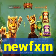 newfxm