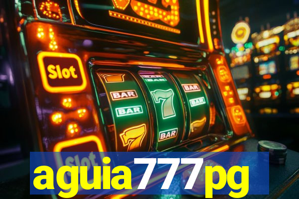 aguia777pg