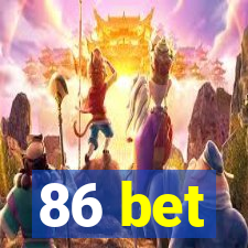 86 bet