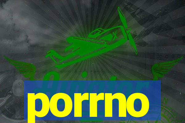 porrno