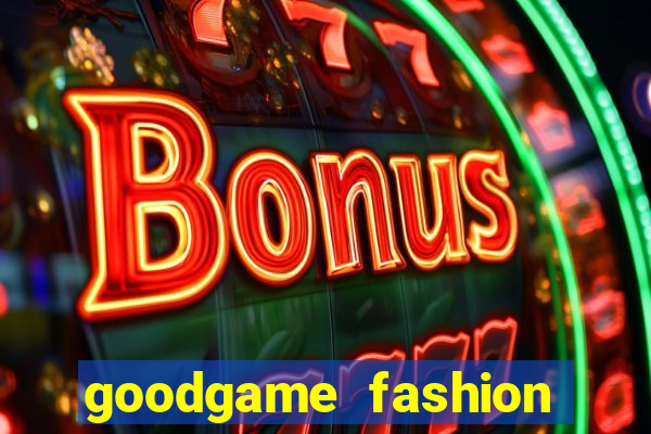 goodgame fashion click jogos