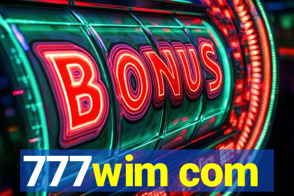 777wim com