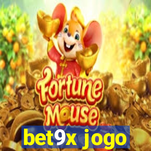 bet9x jogo