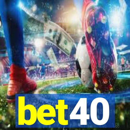 bet40