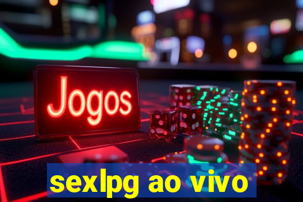 sexlpg ao vivo