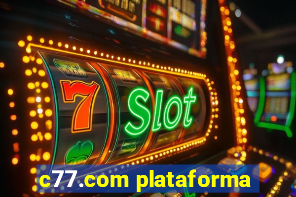 c77.com plataforma