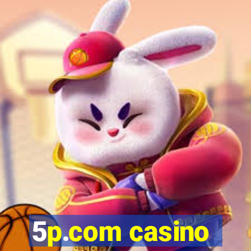 5p.com casino