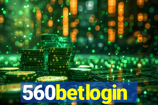 560betlogin