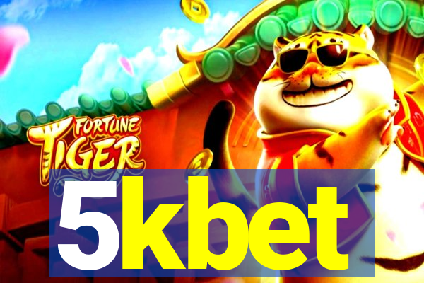 5kbet