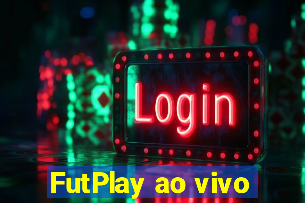 FutPlay ao vivo