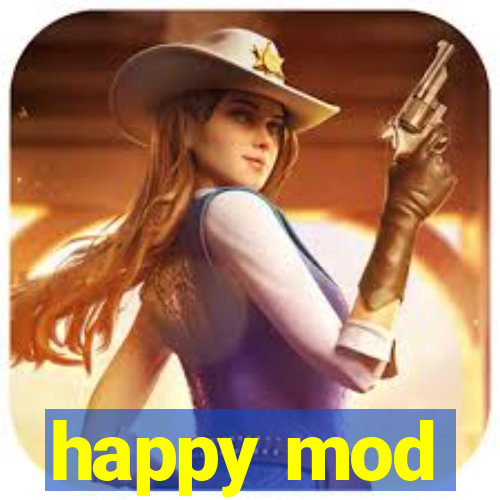 happy mod