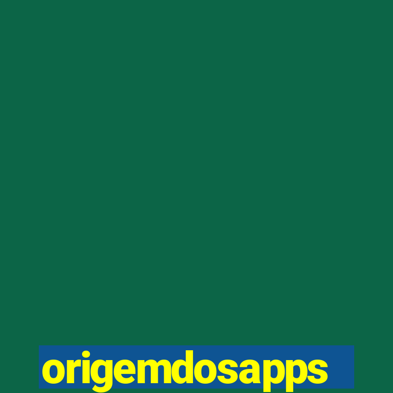 origemdosapps