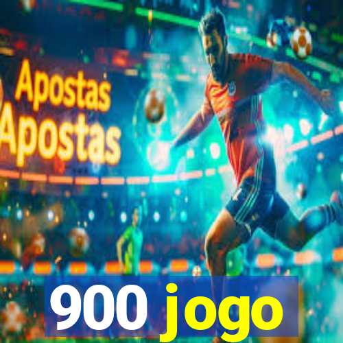 900 jogo