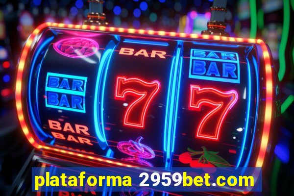 plataforma 2959bet.com