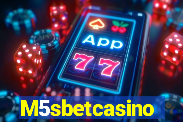 M5sbetcasino