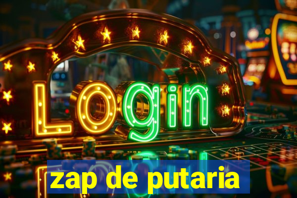 zap de putaria