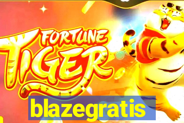 blazegratis