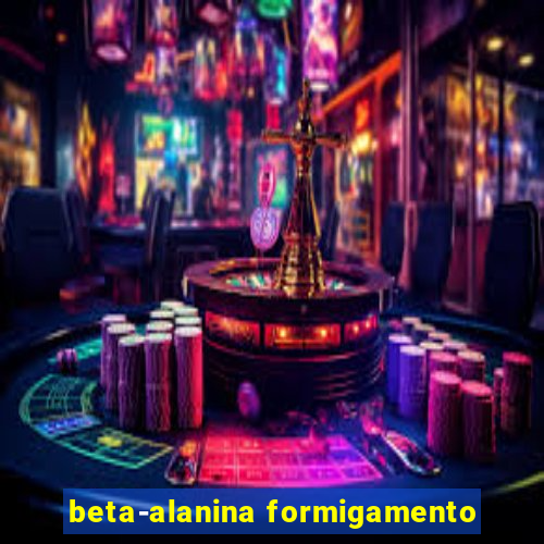 beta-alanina formigamento