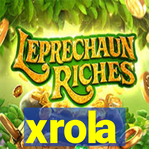 xrola