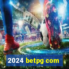 2024 betpg com