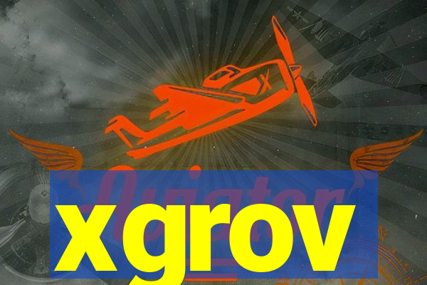 xgrov