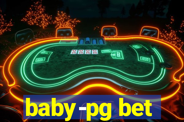 baby-pg bet