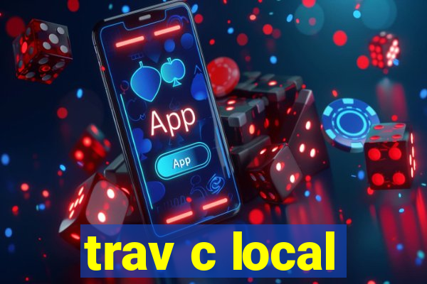 trav c local