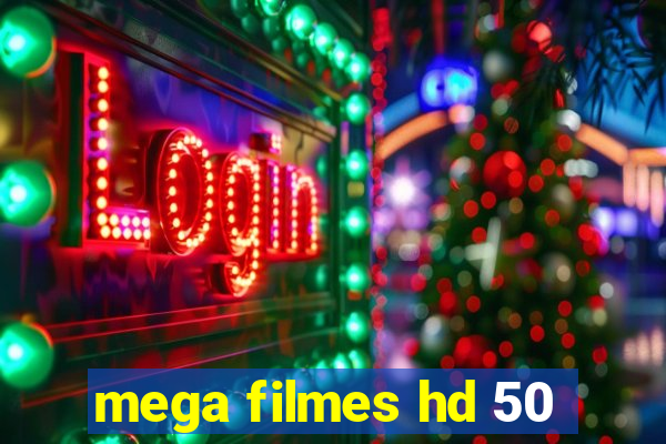 mega filmes hd 50