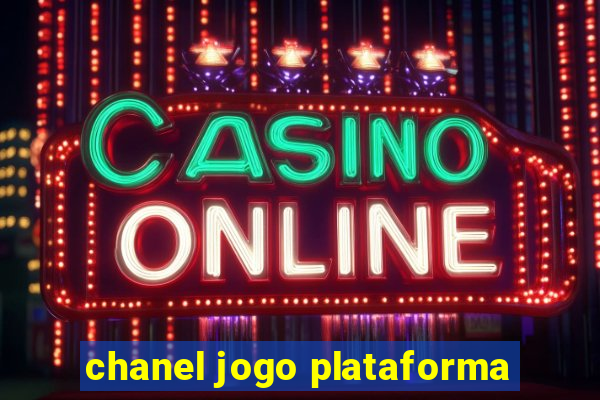 chanel jogo plataforma