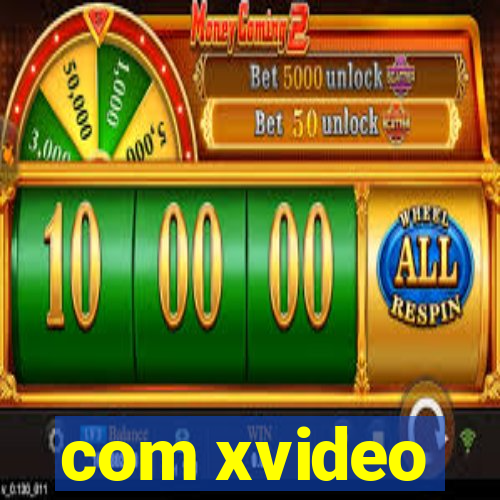 com xvideo