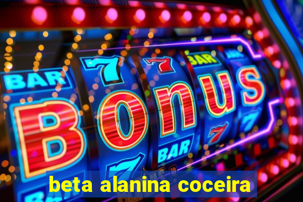 beta alanina coceira