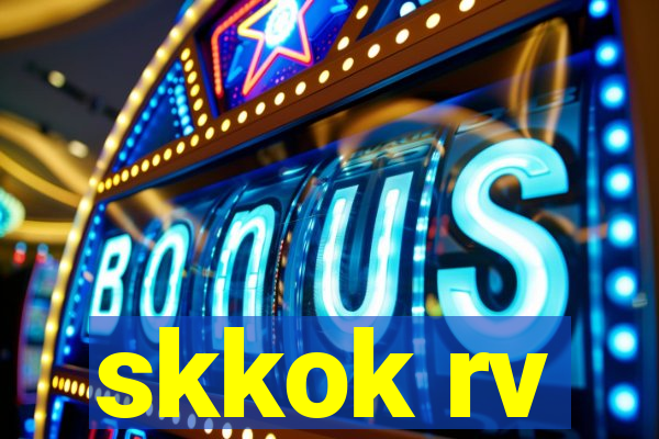 skkok rv