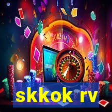 skkok rv