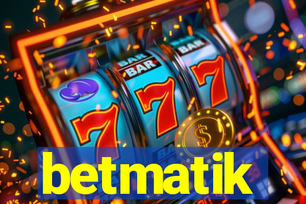 betmatik