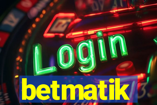 betmatik