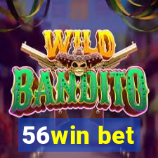 56win bet