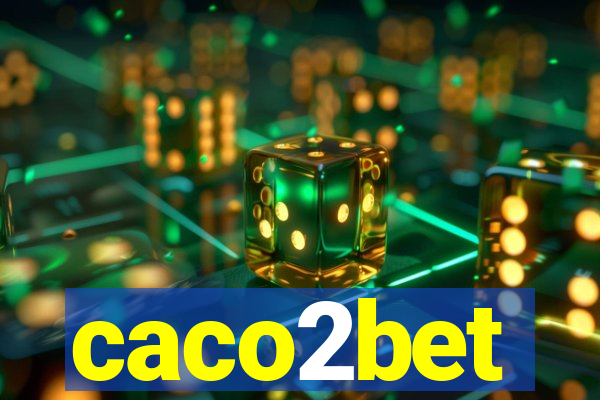 caco2bet