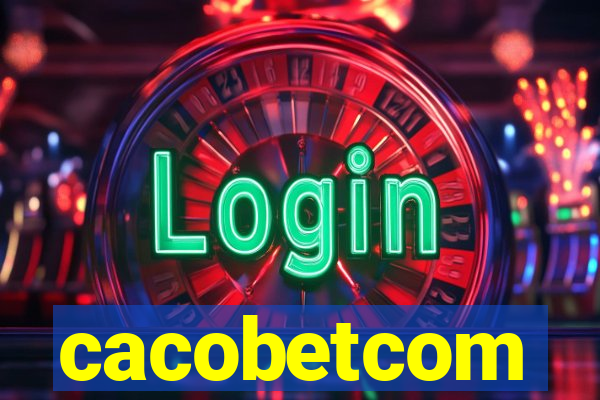 cacobetcom