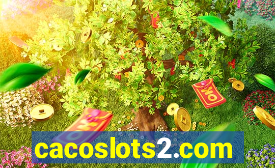 cacoslots2.com