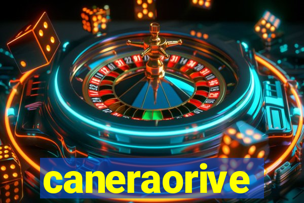 caneraorive