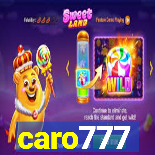 caro777