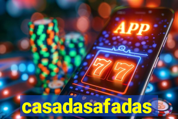 casadasafadas