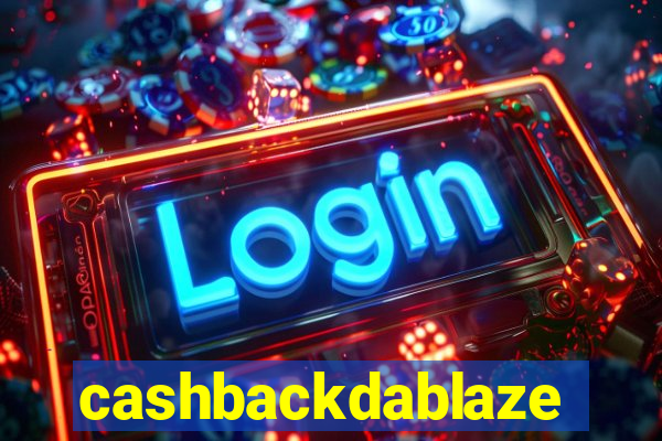 cashbackdablaze