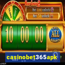 casinobet365apk