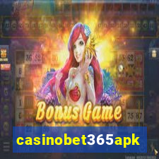 casinobet365apk